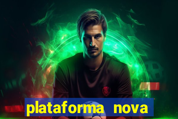 plataforma nova pagando fortune tiger